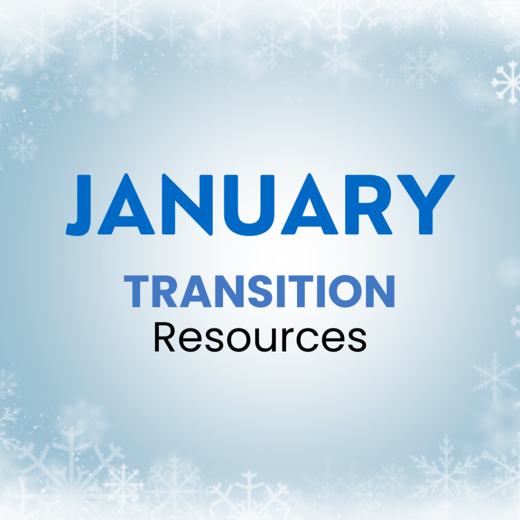 january transition resources
